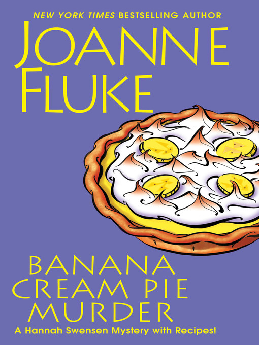 Upplýsingar um Banana Cream Pie Murder eftir Joanne Fluke - Til útláns